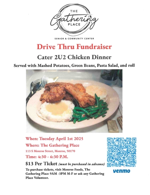 Drive Thru Fundraiser poster, Tuesday April 1st 2025 at The Gathering place, 4:30-6:30pm